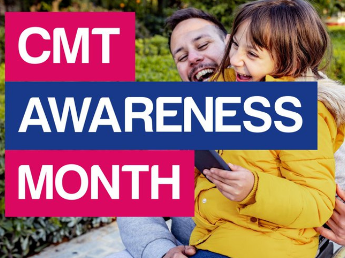 Charcot-Marie-Tooth Awareness Month